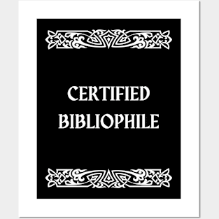 certified bibliophile - bookish book lover shirt clothing and tee unisex apparel outfit Posters and Art